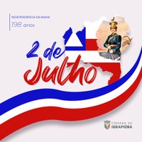 Hoje é dia de comemorar a independência da Bahia