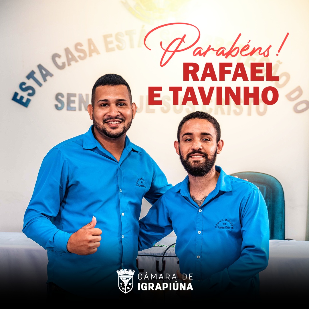 Hoje é o aniversário de Rafael e Tavinho.